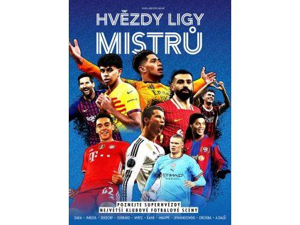 Hvězdy Ligy mistrů