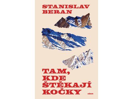 Tam, kde štěkají kočky