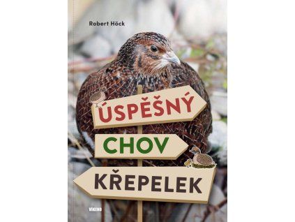 Úspěšný chov křepelek