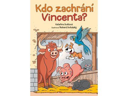 Kdo zachrání Vincenta?