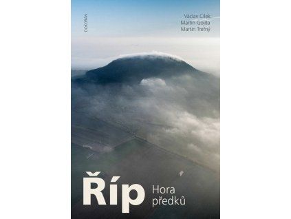Říp - Hora předků