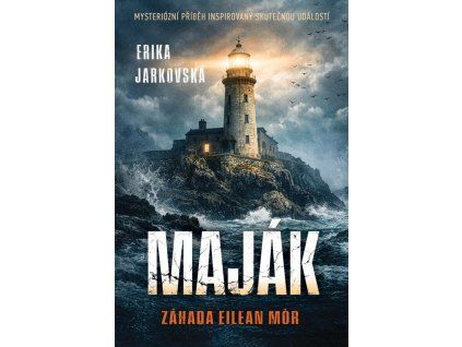 Maják - Záhada Eilean Mor