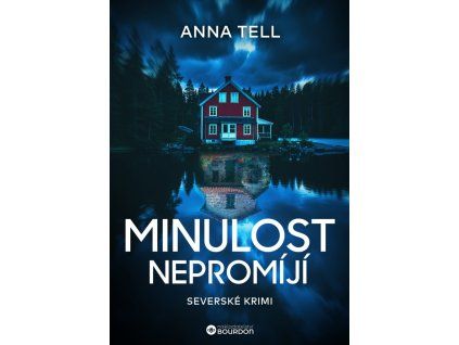 Minulost nepromíjí
