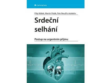 Srdeční selhání - Postup na urgentním příjmu