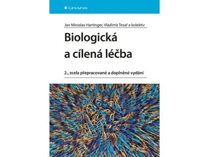 Biologická a cílená léčba