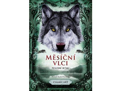 Měsíční vlci: Poslední bitva