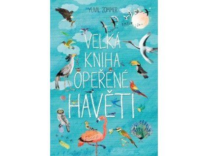 Velká kniha opeřené havěti