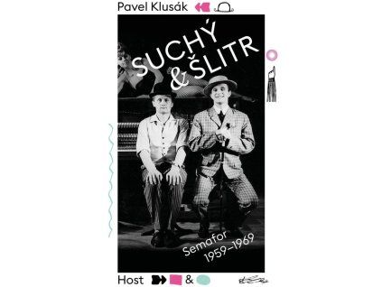 Suchý a Šlitr: Semafor 1959-1969