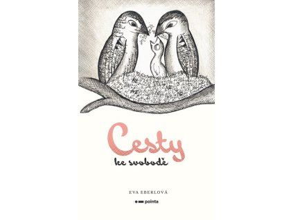 Cesty ke svobodě