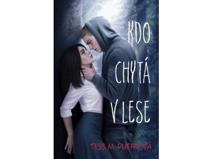 Kdo chytá v lese
