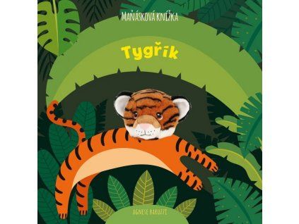 Tygřík - Maňásková knížka