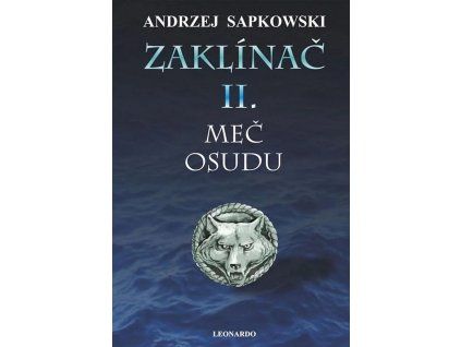 Zaklínač II. - Meč osudu
