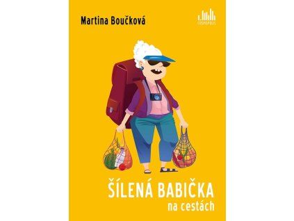 Šílená babička na cestách