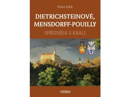 77513 dietrichsteinove mensdorff pouilly sprizneni s krali
