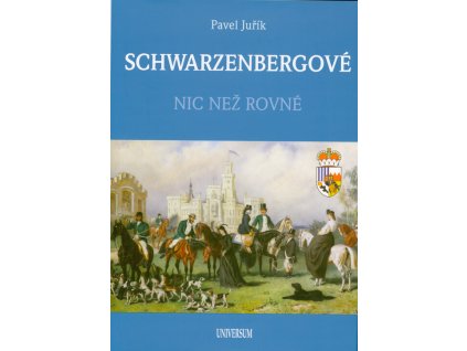 SCHWARZENBERGOVÉ - Nic než rovné