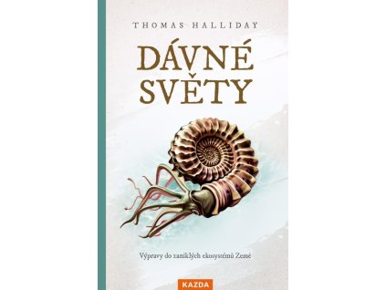77855 davne svety vypravy do zaniklych ekosystemu zeme