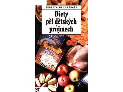Diety při dětských průjmech: recepty, rady lékaře