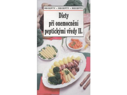 Diety při onemocnění peptickými vředy II. : recepty