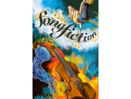 Songfiction : vítězné povídky od autorů, kteří pomáhají...