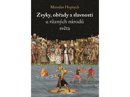 79037 zvyky obrady a slavnosti u ruznych narodu sveta