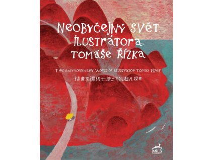 79100 neobycejny svet ilustratora tomase rizka the extraordinary world of illustrator tomas rizek