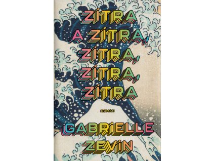 Zítra a zítra, zítra, zítra, zítra