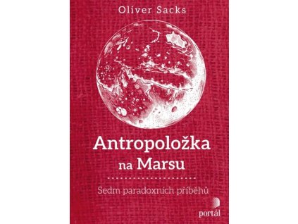 Antropoložka na Marsu : sedm paradoxních příběhů