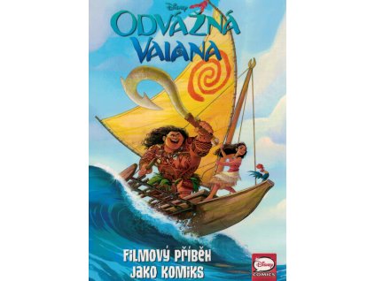 Odvážná Vaiana - Filmový příběh jako komiks