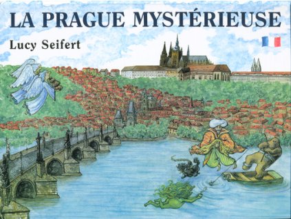 La Prague mystérieuse