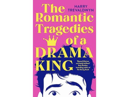The Romantic Tragedies of a Drama King
