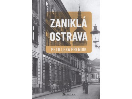 Zaniklá Ostrava