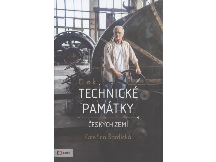 C. a k. technické památky českých zemí
