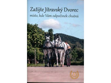 82691 zazijte jitravsky dvorec