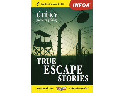Útěky pravdivé příběhy / True escape stories - Zrcadlová četba