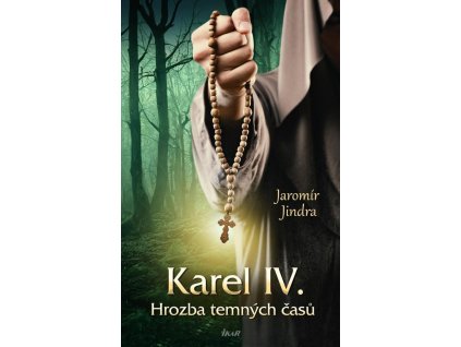 85628 karel iv hrozba temnych casu