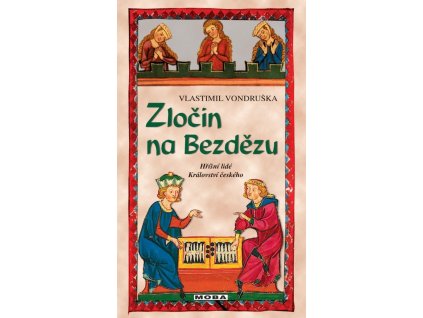 85688 zlocin na bezdezu hrisni lide kralovstvi ceskeho