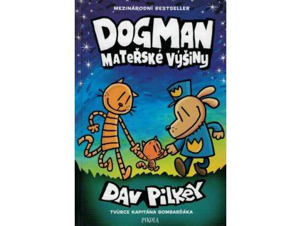 Dogman: Mateřské výšiny
