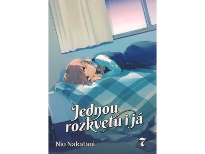 Jednou rozkvetu i já 7