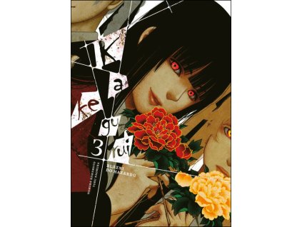 Kakegurui: Blázni do hazardu 3