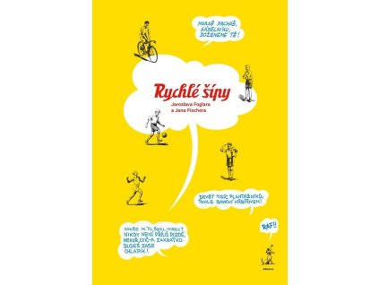 Rychlé šípy Jaroslava Foglara a Jana Fischera