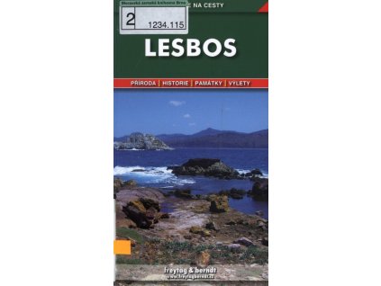 Lesbos: podrobné a přehledné informace o přírodě, historii, kultuře a turistických možnostech řeckého ostrova u Malé Asie