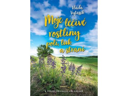 88274 vlada vytasek moje lecive rostliny poli luk a strani