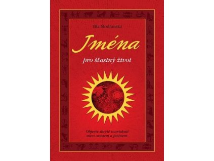 88421 jmena pro stastny zivot objevte skryte souvislosti mezi osudem a jmenem