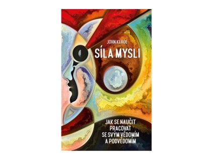 88502 sila mysli jak se naucit pracovat se svym vedomim a podvedomim