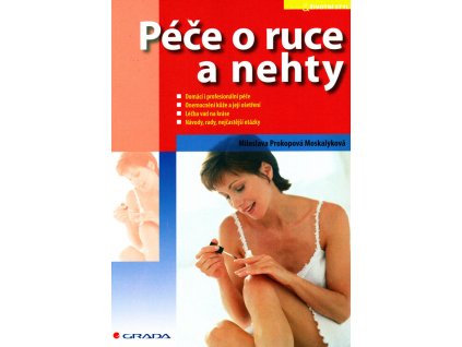 Péče o ruce a nehty
