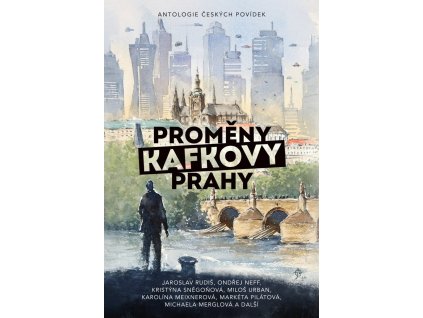 89555 promeny kafkovy prahy
