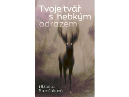 Tvoje tvář s hebkým odrazem