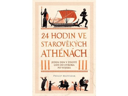 24 hodin ve starověkých Athénách