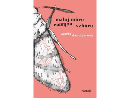 Maluj můru nohama vzhůru