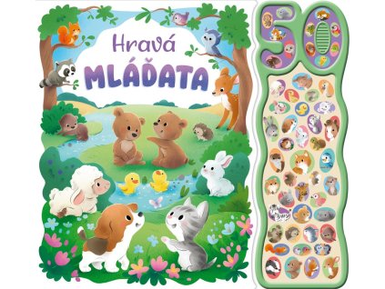 Hravá mláďata - Zvuková knížka